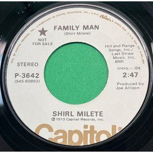 Shirl Milete Family Man / She's Still My Baby 45 Country Promo Capitol 3642